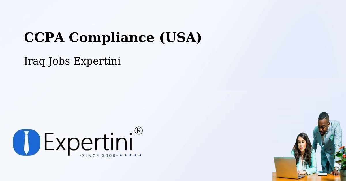 CCPA Privacy Rights & Compliance Notice – Iraq - Iraq Jobs Expertini