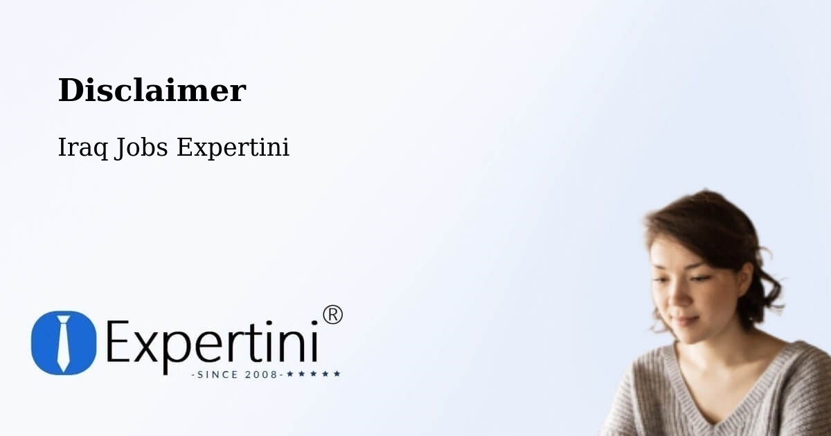 Disclaimer – Iraq - Iraq Jobs Expertini